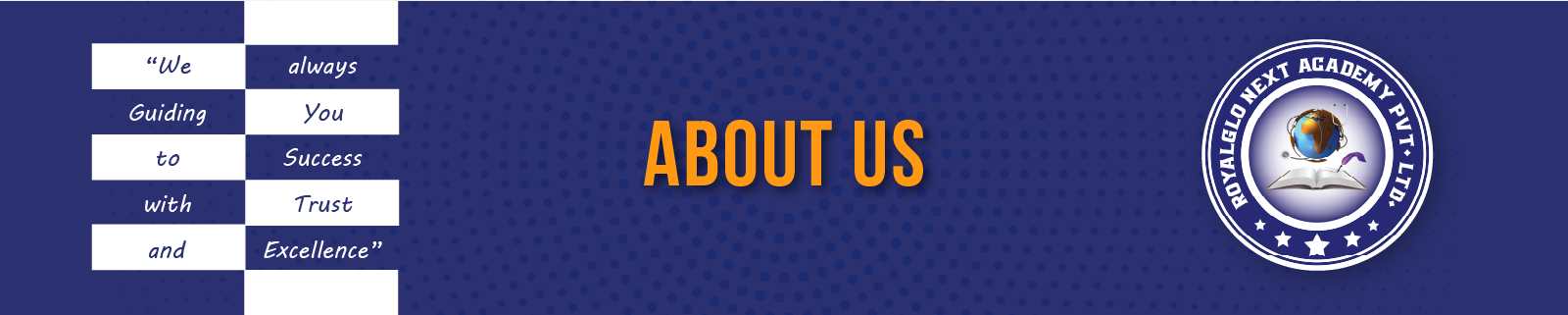 About RoyalGlo Next Academy